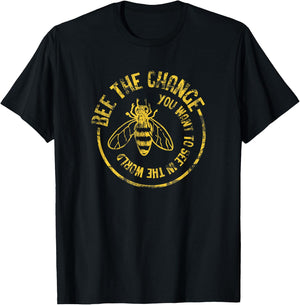 Bee Save The Bees Honeybee Bee The Change T-Shirt - T-Shirt | Black