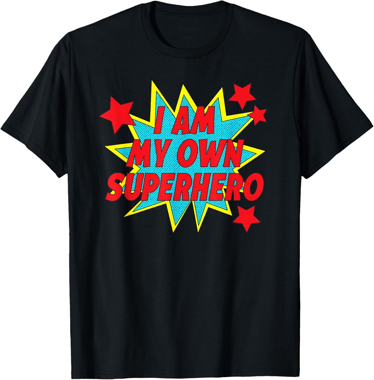 I Am My Own Superhero Positive Motivation T-Shirt - T-Shirt | Black