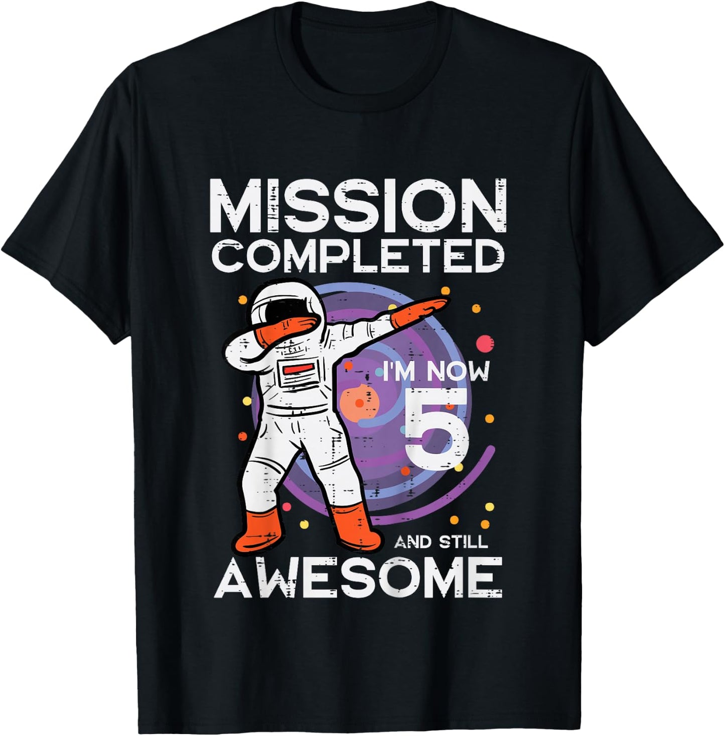 Kids 5th Birthday Astronaut Dab Mission Completed 5 Bday Boys Kid T-Shirt - T-Shirt | Black
