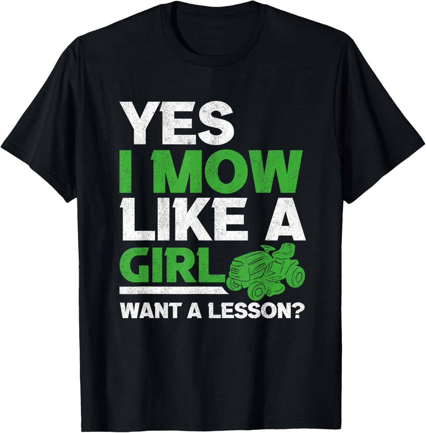 I Mow Like A Girl lawn mower Lawn mower Gardener Women T-Shirt - T-Shirt | Black