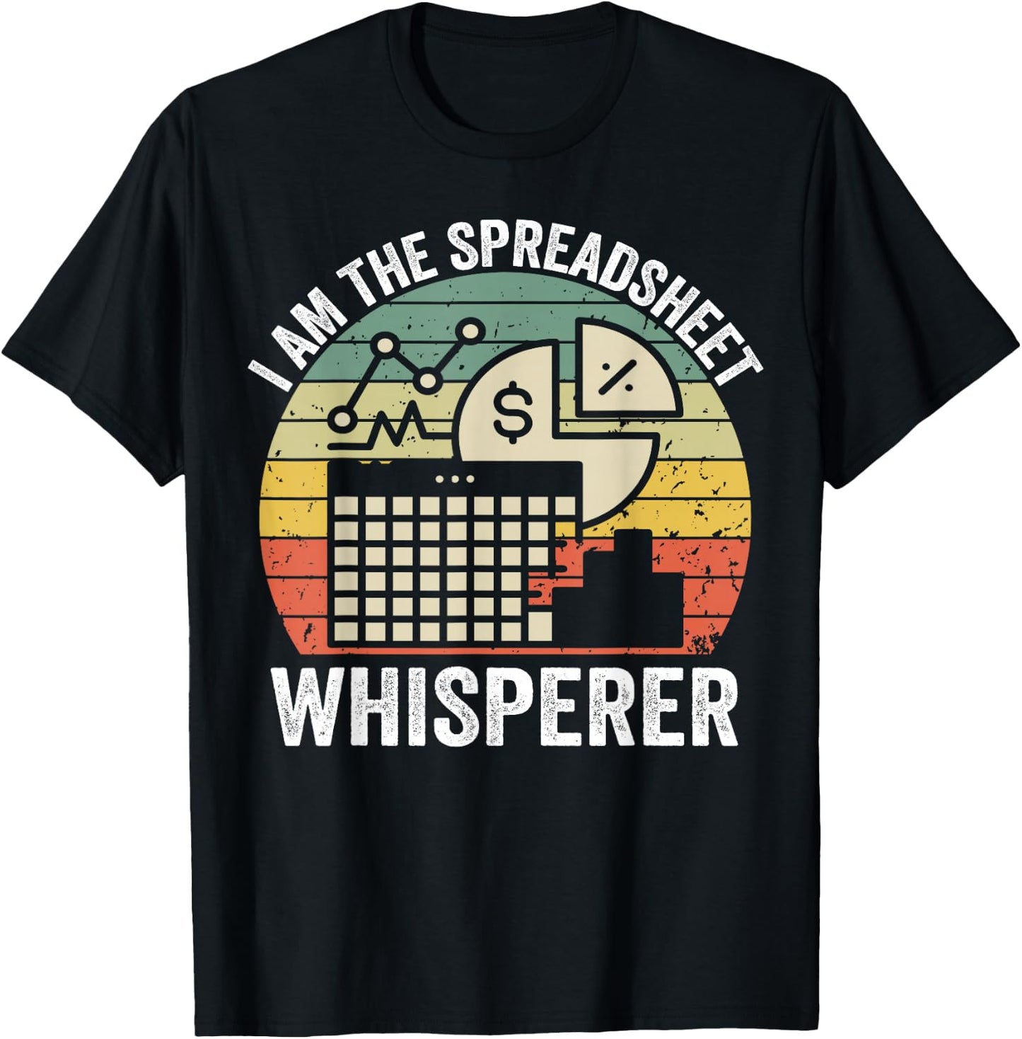 Spreadsheet Whisperer Funny Accountant Excel Spreadsheets T-Shirt - T-Shirt | Black