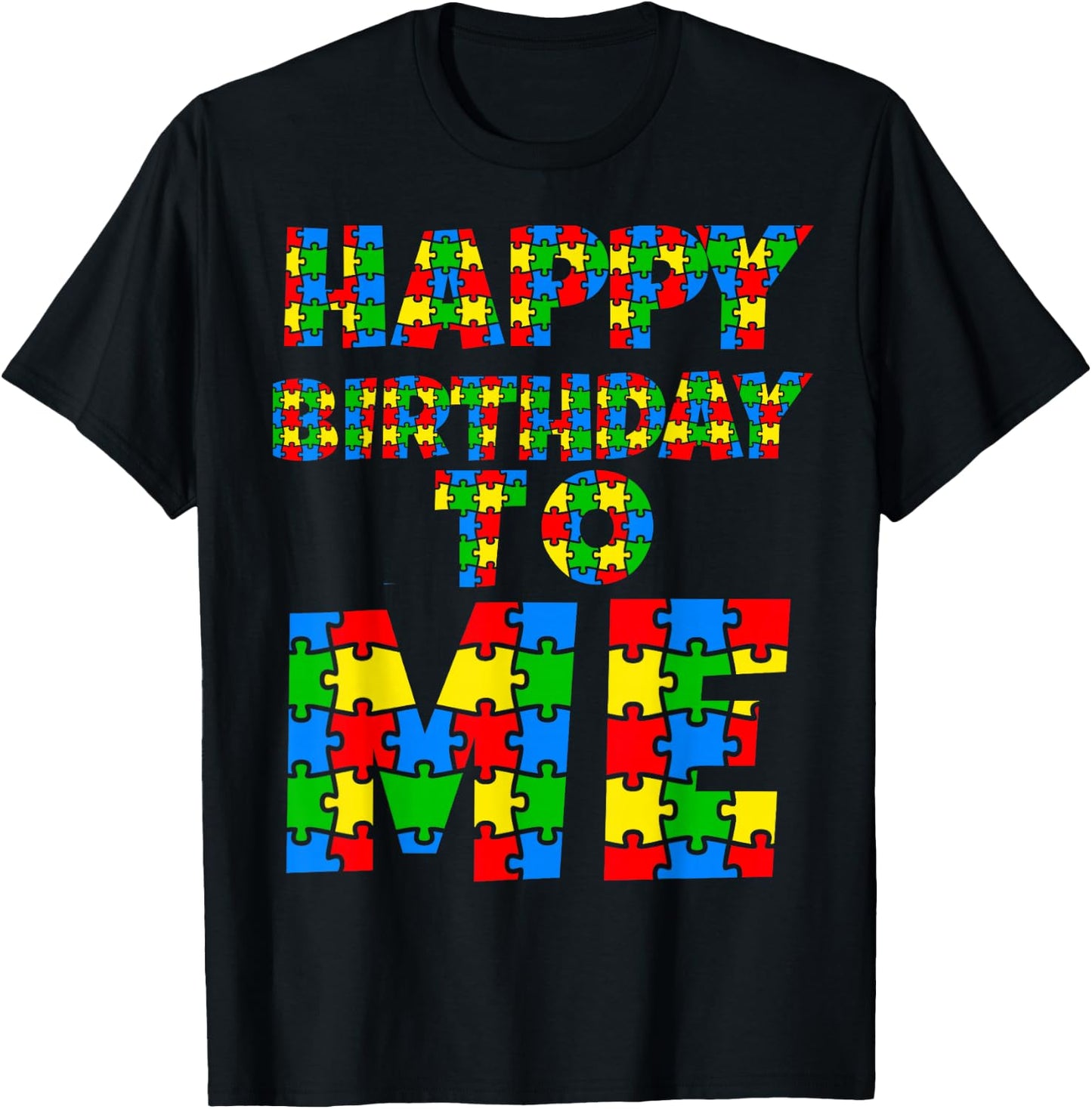 Happy Birthday To Me Autism Birthday Rainbow Kids Boys Girls T-Shirt - T-Shirt | Black