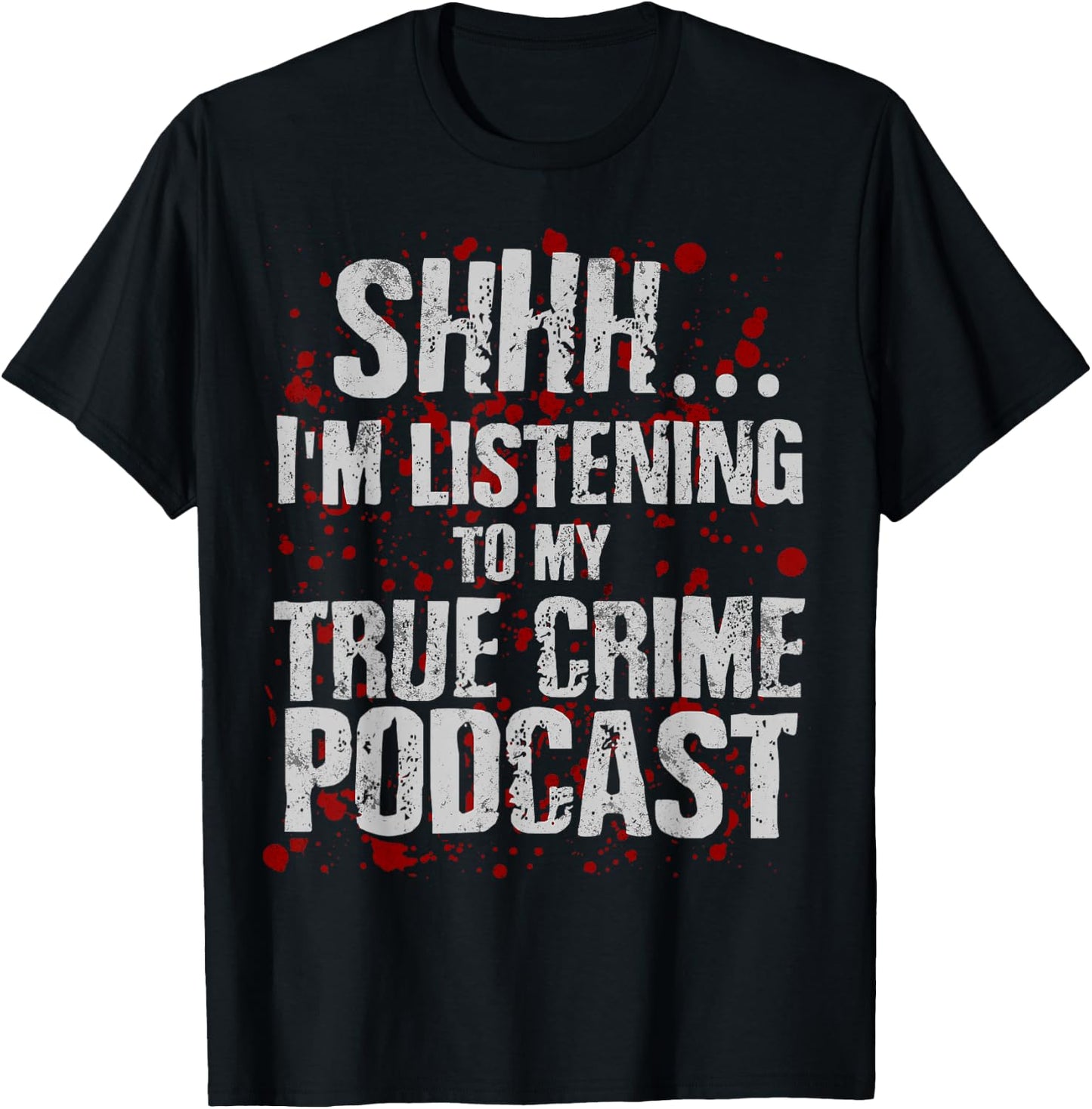 Funny Murderino Shirt Obsessed Junkie True Crime Podcast T-Shirt - T-Shirt | Black