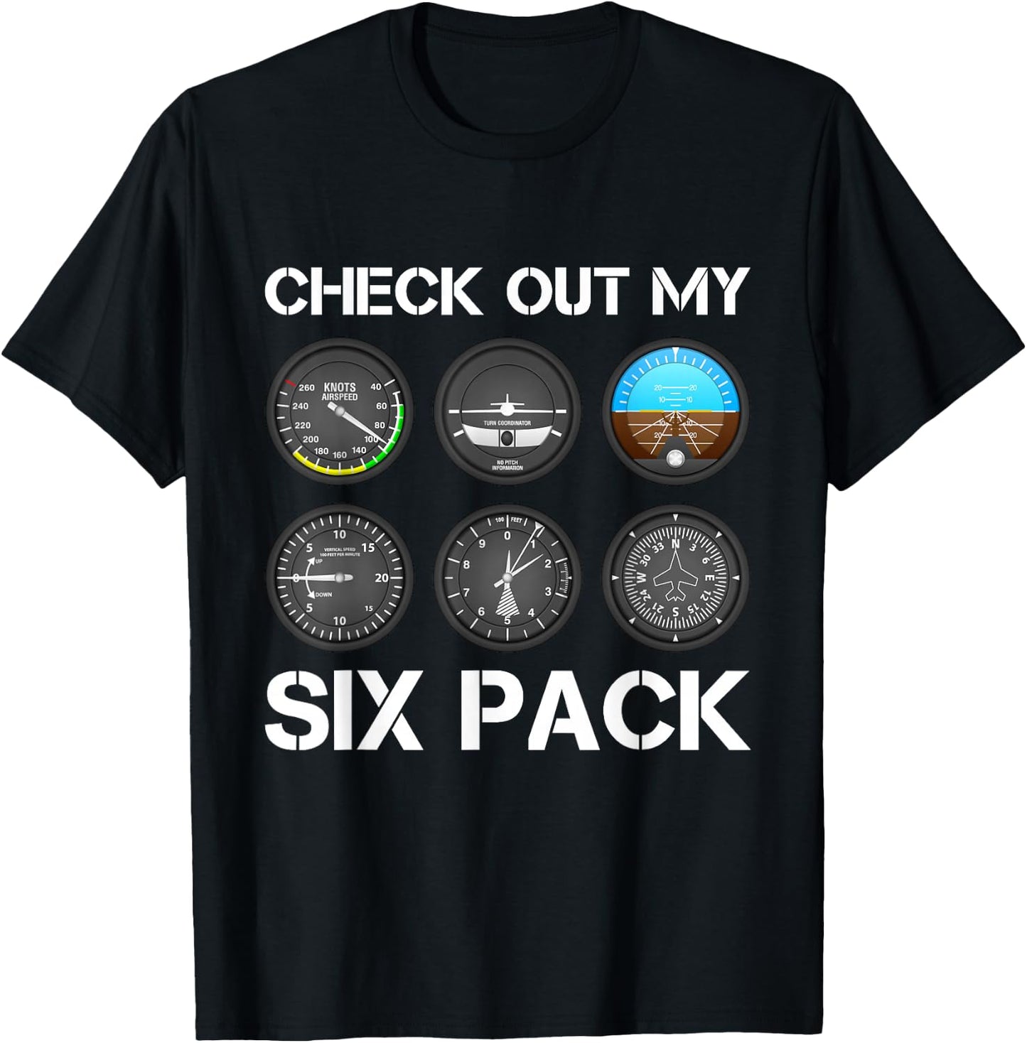 Funny Pilot Top Aeroplane Six Pack Flight Instruments Gift T-Shirt - T-Shirt | Black