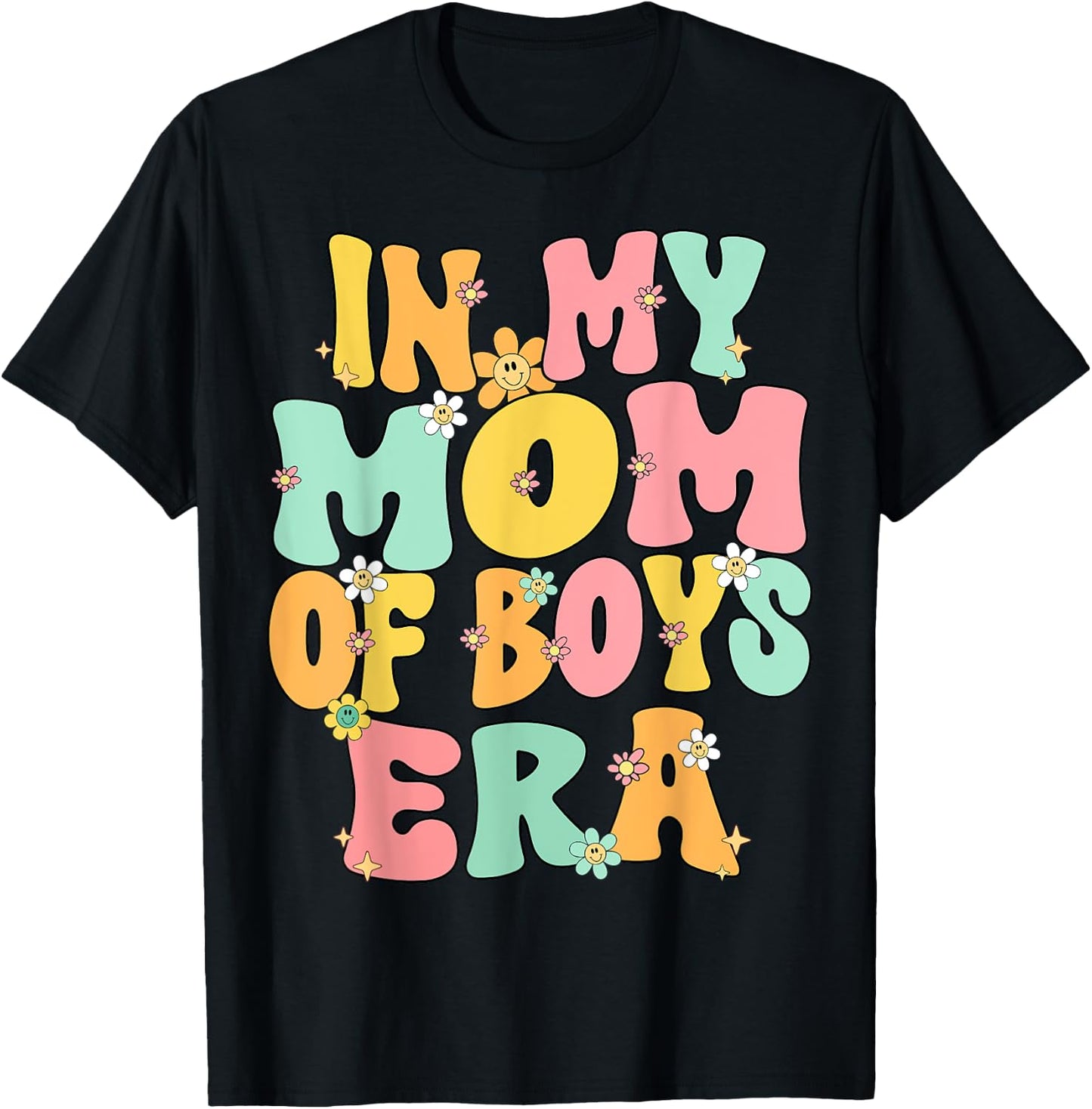Mothers Day Mom Of Boys Groovy In My Mom Of Boys Era Boy Mom T-Shirt - T-Shirt | Black