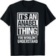 It's An Anabel Thing You Wouldn't Understand First Name T-Shirt - T-Shirt | Black
