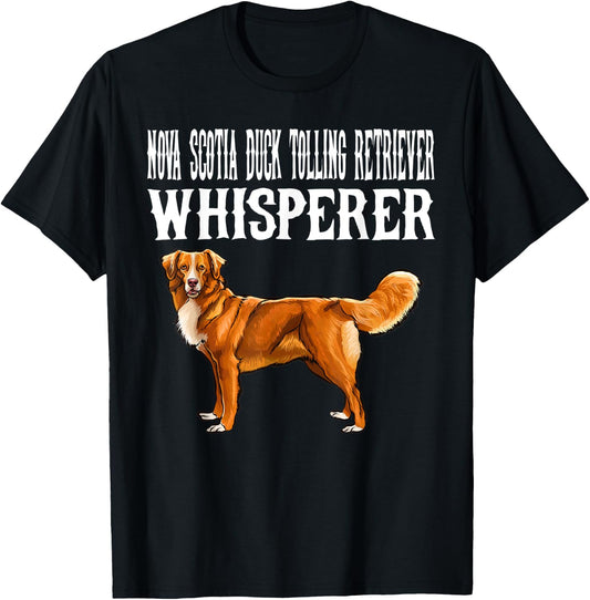 Funny Nova Scotia Duck Tolling Retrievers Whisperer Dog Men Women Kids T-Shirt - T-Shirt | Black