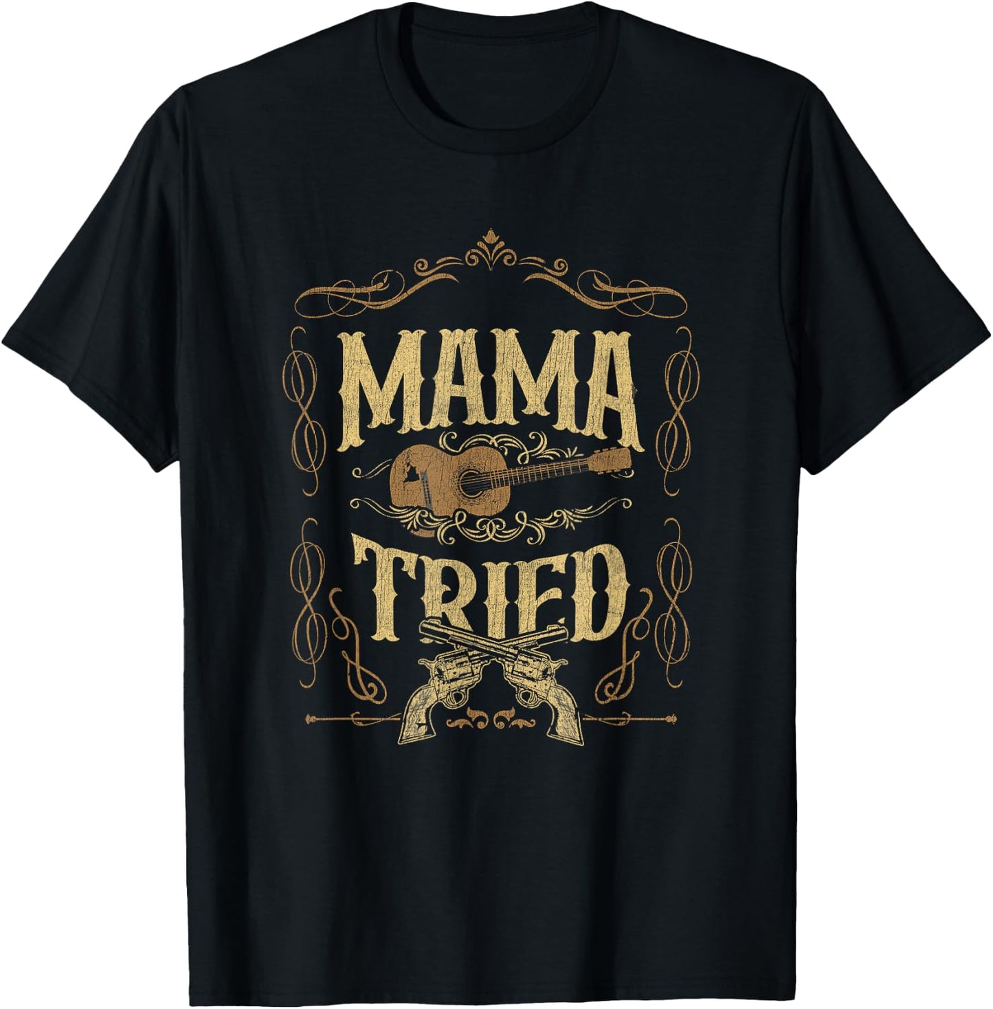 Mama-Tried Renegade Outlaw Music Lovers Country T-Shirt - T-Shirt | Black