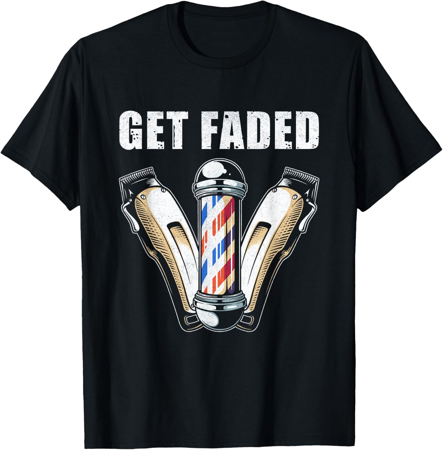 Funny Get Faded Barber Gift Women Cool Hairstylist T-Shirt - T-Shirt | Black