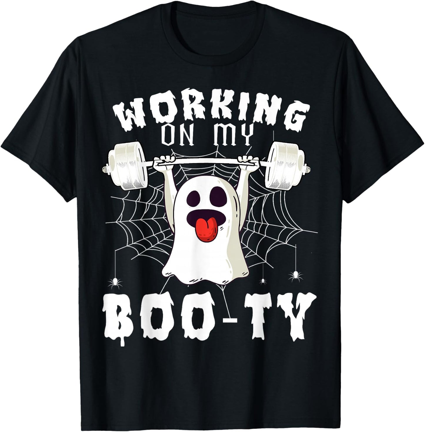 Funny Halloween Workout Gym Working On My Boo-Ty Men Women T-Shirt - T-Shirt | Black