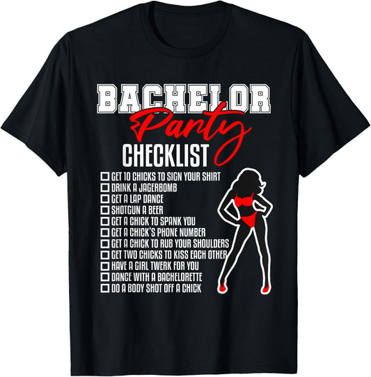 Bachelor Party Checklist Funny Groom Wedding Party Gift T-Shirt - T-Shirt | Black