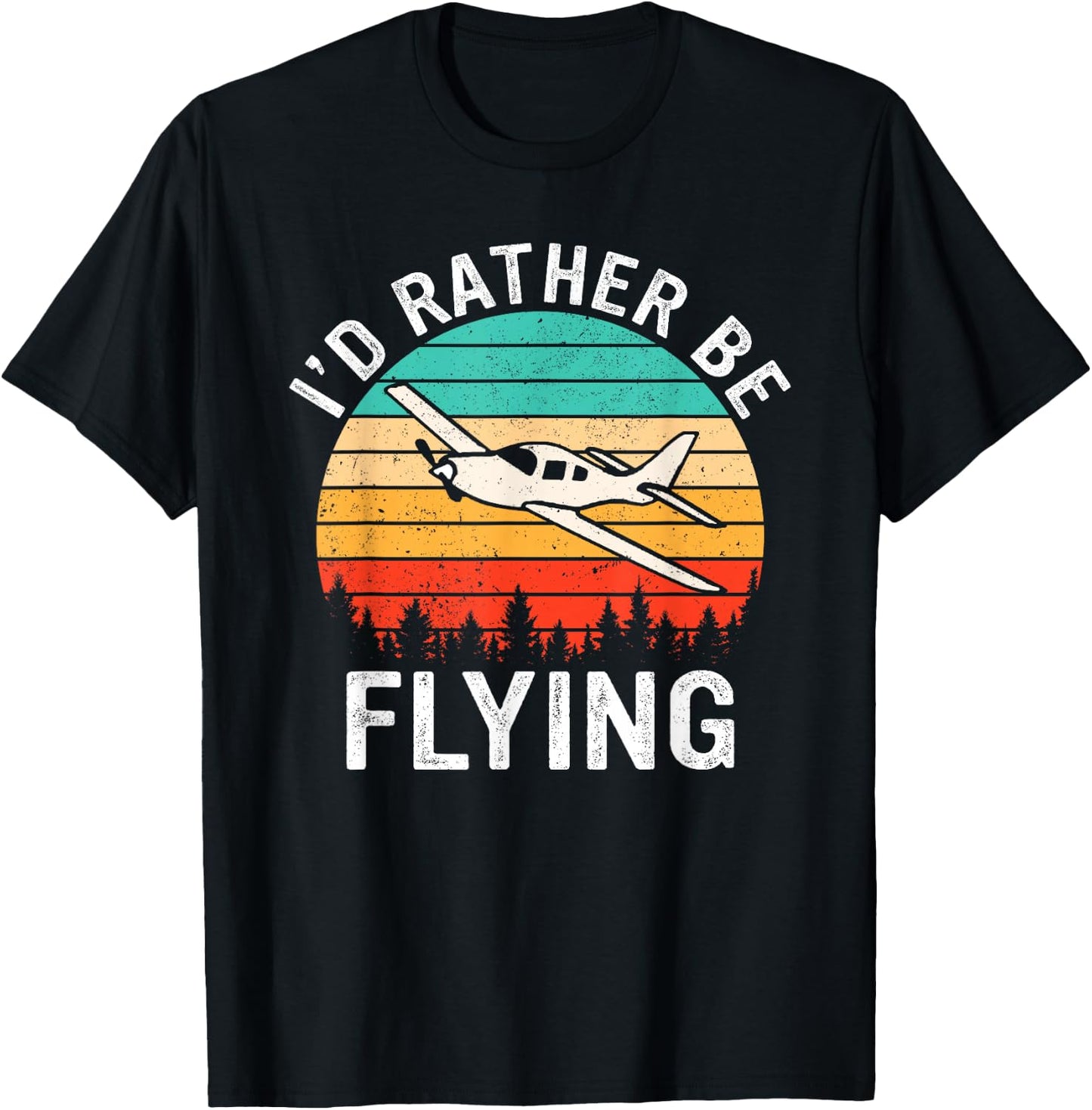 Retro I'd Rather Be Flying Airplane Pilot Funny Aviation T-Shirt - T-Shirt | Black