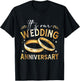 It's Our Wedding Anniversary Happy Wedding Just Married T-Shirt - T-Shirt | Black