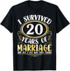 I Survived 20 Years Of Marriage Wedding All I Got Was This T-Shirt - T-Shirt | Black
