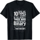 There Are 10 Types Of People In The World Binary T-Shirt - T-Shirt | Black