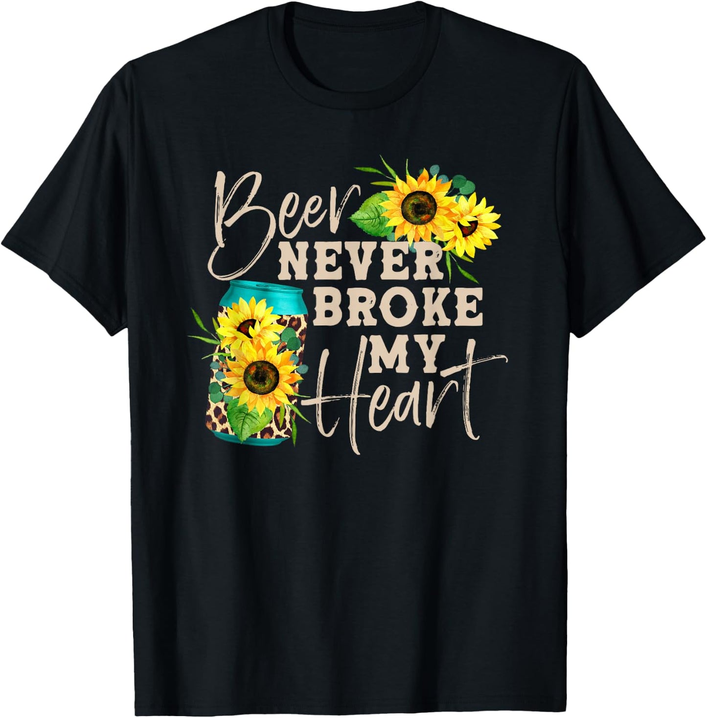 Beer Never Broke My Heart Sunflower Leopard Print Beer Lady T-Shirt - T-Shirt | Black