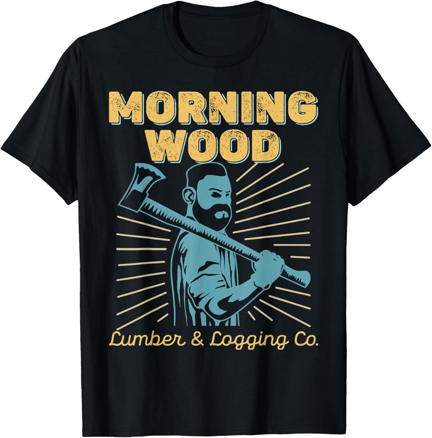 Morning Wood Logging and Lumber pun - Fun lumberjack design T-Shirt - T-Shirt | Black