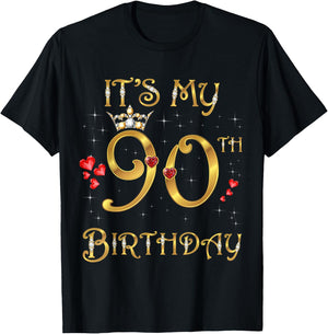It's My 90th Birthday, 90 Years Old, 90th Birthday Queen T-Shirt - T-Shirt | Black
