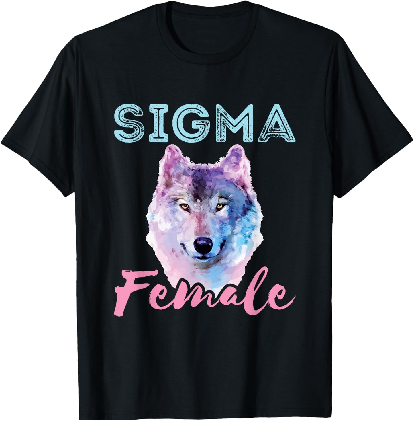 Sigma Female Lone Loner Wolf Individualist Meme Graphic T-Shirt - T-Shirt | Black