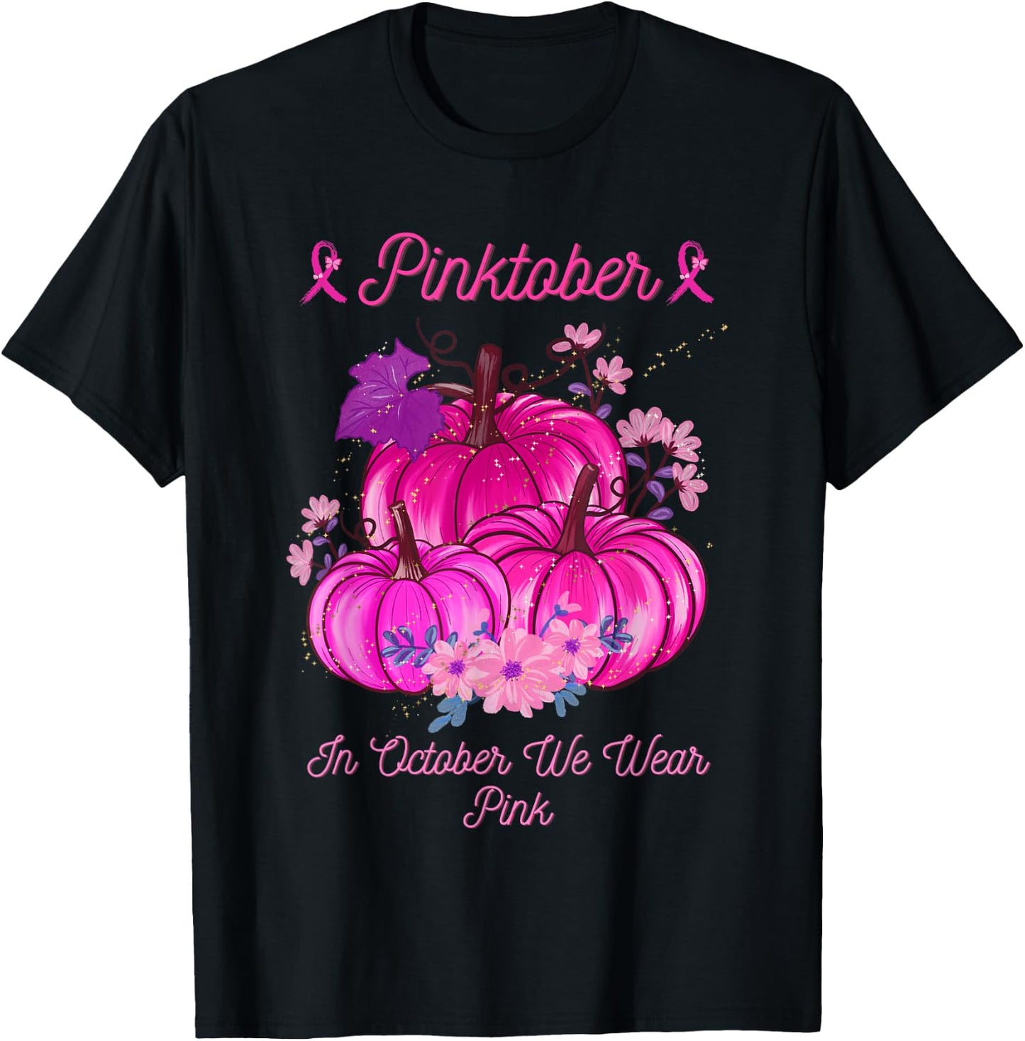 PINKTOBER Pink October Breast Cancer Awareness Ribbon T-Shirt - T-Shirt | Black