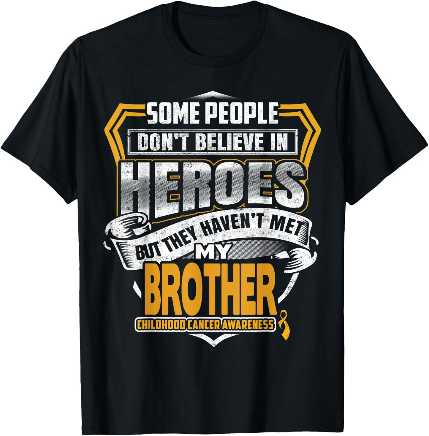 Childhood Cancer Warrior - I Wear Gold For My Brother T-Shirt - T-Shirt | Black