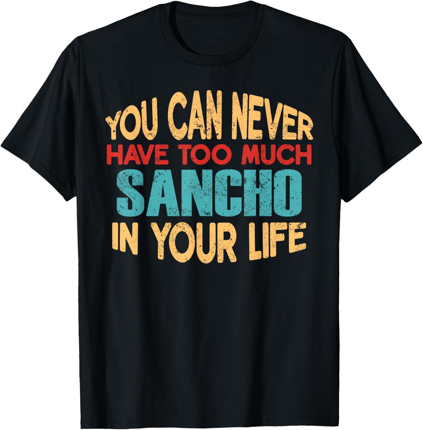 Funny Sancho Personalised First Name Joke Item T-Shirt - T-Shirt | Black