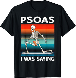 Funny Massage Therapist Psoas I was Saying Therapy Humor T-Shirt - T-Shirt | Black
