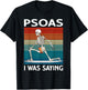 Funny Massage Therapist Psoas I was Saying Therapy Humor T-Shirt - T-Shirt | Black