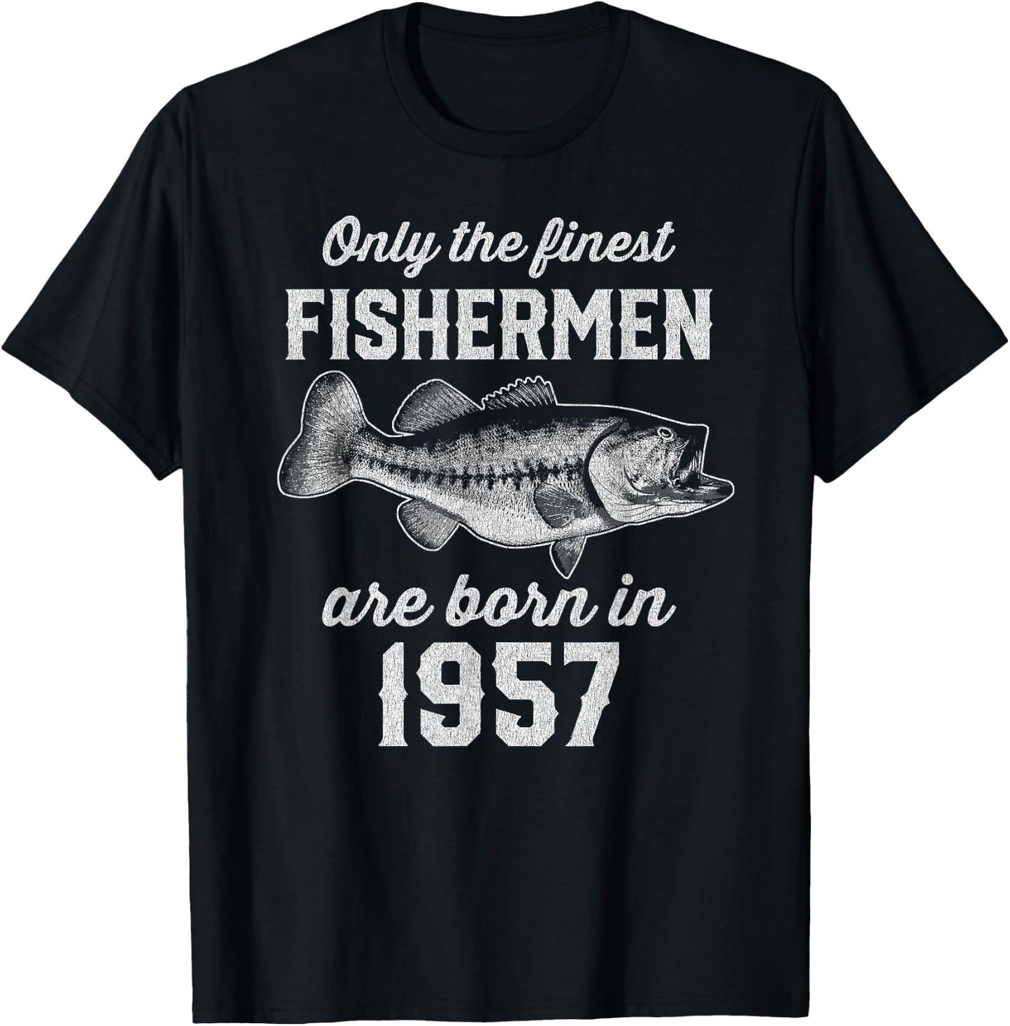 68 Year Old: Fisherman Fishing 1957 68th Birthday T-Shirt - T-Shirt | Black