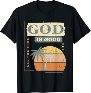 Cool Retro Christian Saying T Shirt God Is Good All The Time T-Shirt - T-Shirt | Black