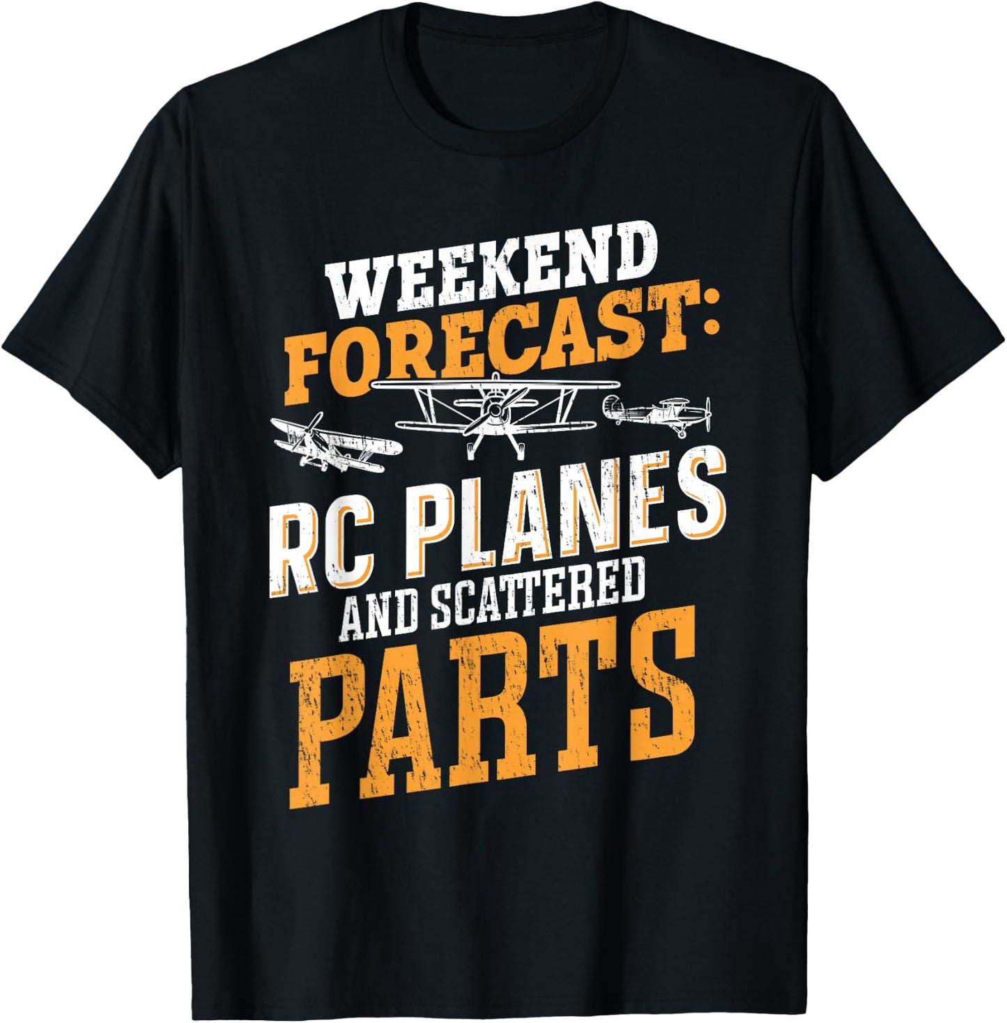 Weekend forecast RC Planes and Scattered Parts RC Airplane T-Shirt - T-Shirt | Black
