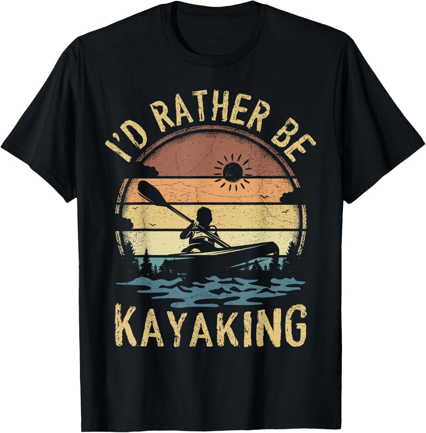 Retro Vintage Sunset Kayak Boating I'd Rather Be Kayaking T-Shirt - T-Shirt | Black