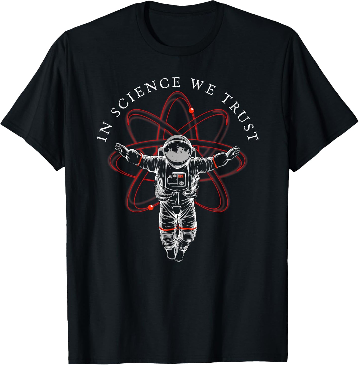 Atheist Shirt in Science We Trust, Astronaut, Humanist T-Shirt - T-Shirt | Black