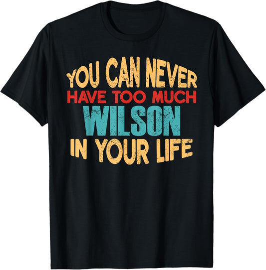 Funny Wilson Personalized First Name Joke Item T-Shirt - T-Shirt | Black