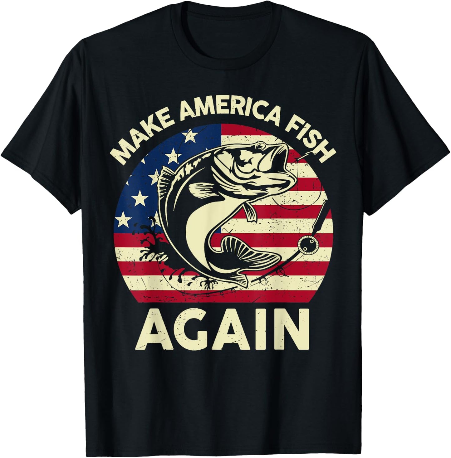 4th of July Shirt Make America Fishing Again Fish Dad Gift T-Shirt - T-Shirt | Black