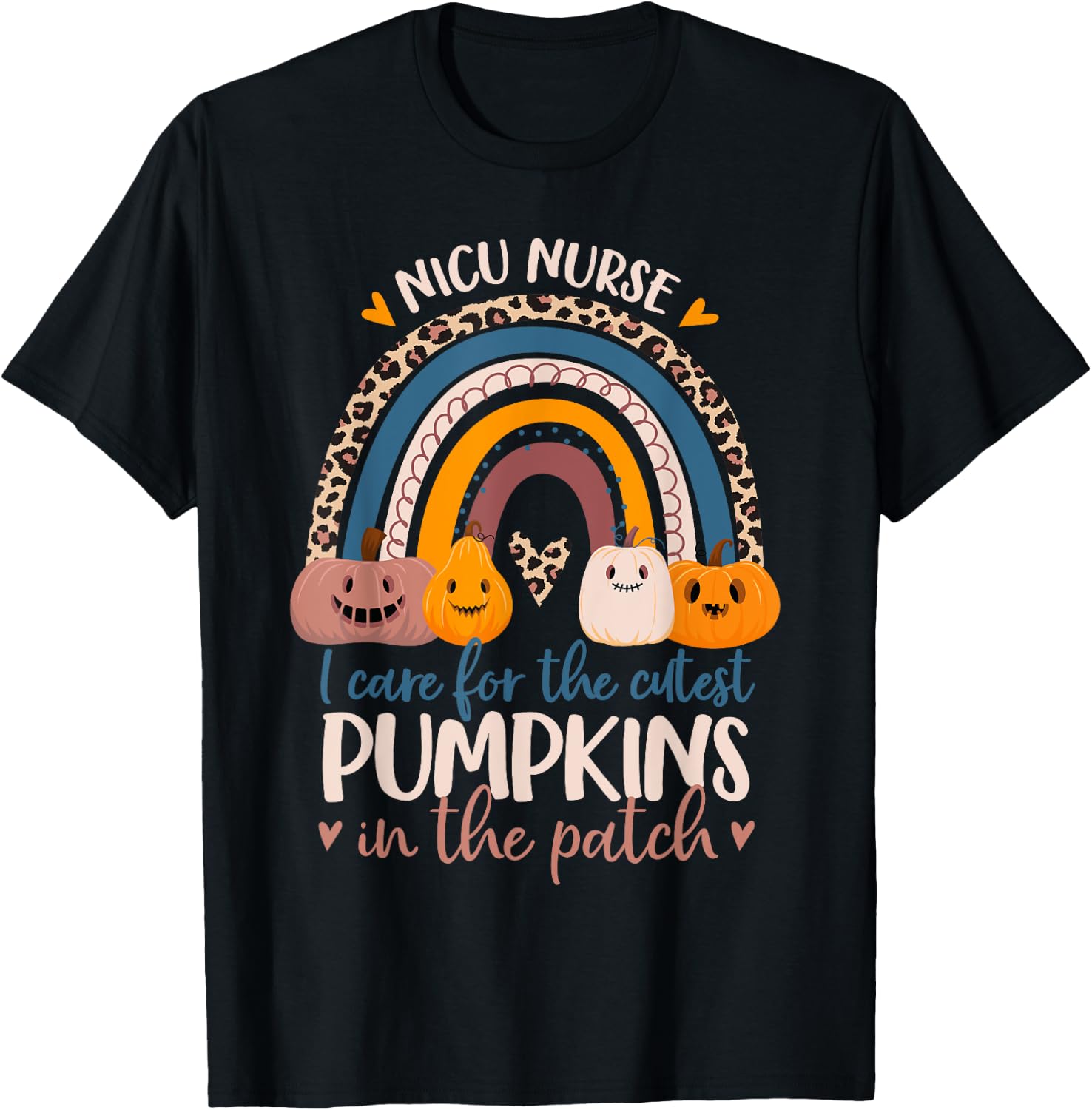 NICU Nurse Cutest Pumpkins In The Patch Rainbow Halloween RN T-Shirt - T-Shirt | Black