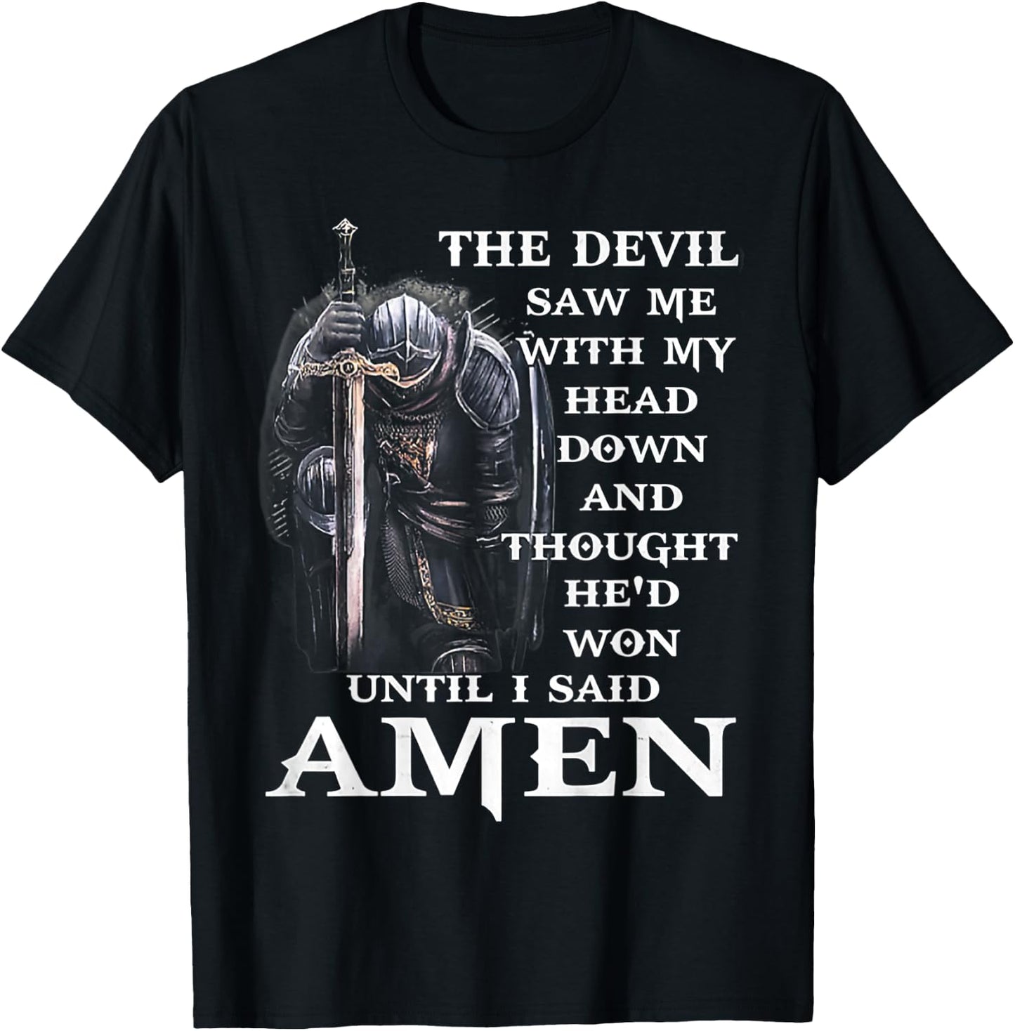 Jesus The Devil Saw Me With My Head Down T-Shirt - T-Shirt | Black