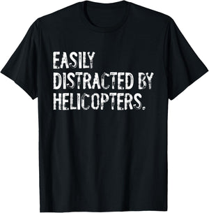 Easily Distracted By Helicopters Pilot Distressed T-Shirt - T-Shirt | Black