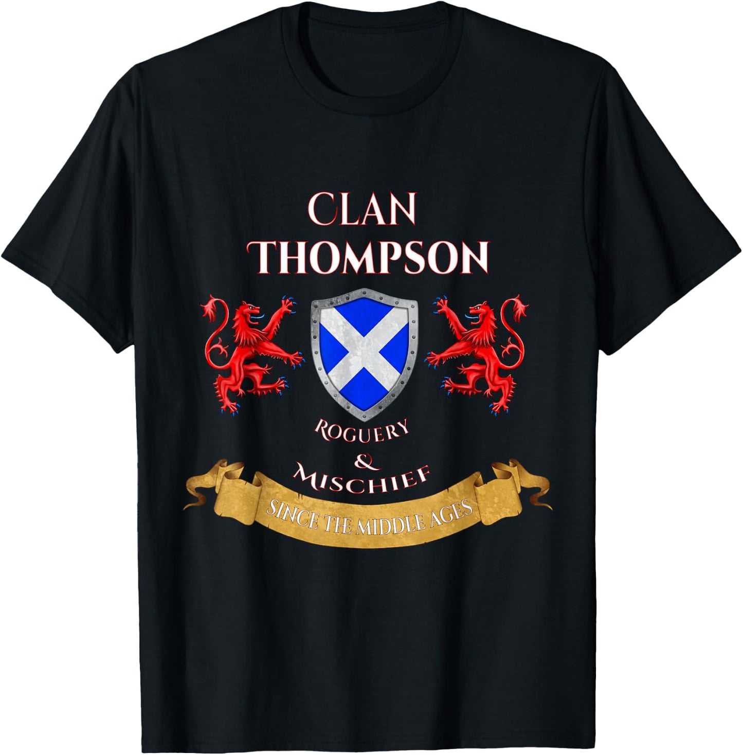 Thompson Scottish Family Clan Middle Ages Mischief T-Shirt - T-Shirt | Black