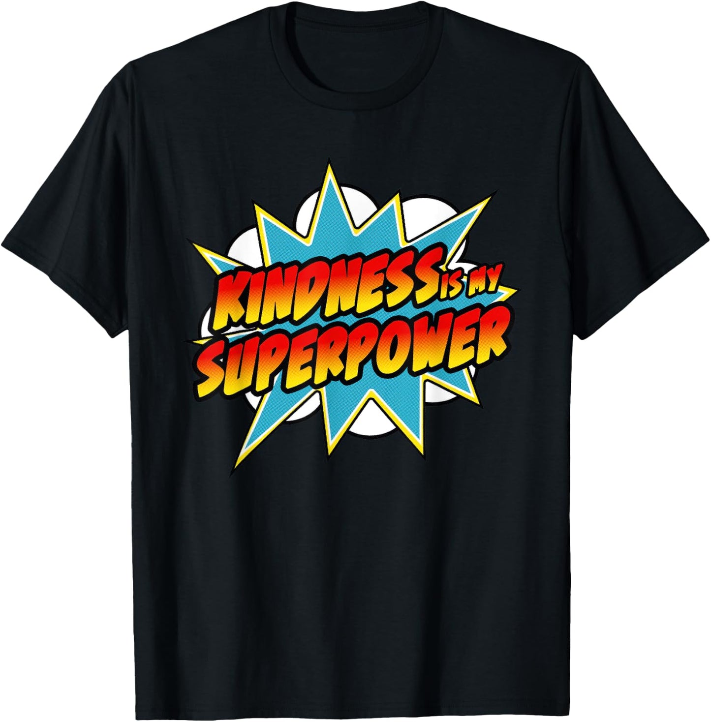 Kindness Is My Superpower | Anti Bullying Retro Comic T-Shirt - T-Shirt | Black