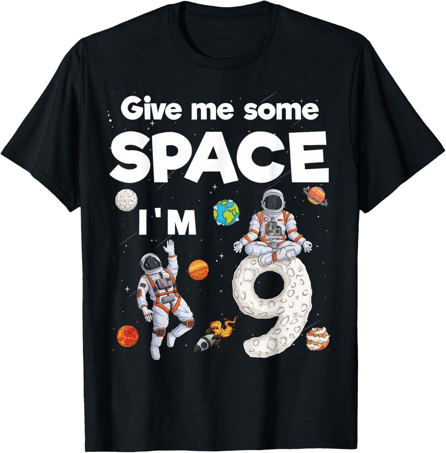 Outer Space Astronaut Planets Nine Year Old 9th Birthday T-Shirt - T-Shirt | Black