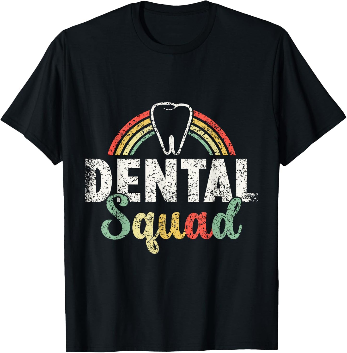 Dentist Squad Women's Tooth Job Teeth Dental Assistant T-Shirt - T-Shirt | Black