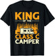 Funny King of the Class C RV Camper Camping Men T-Shirt - T-Shirt | Black