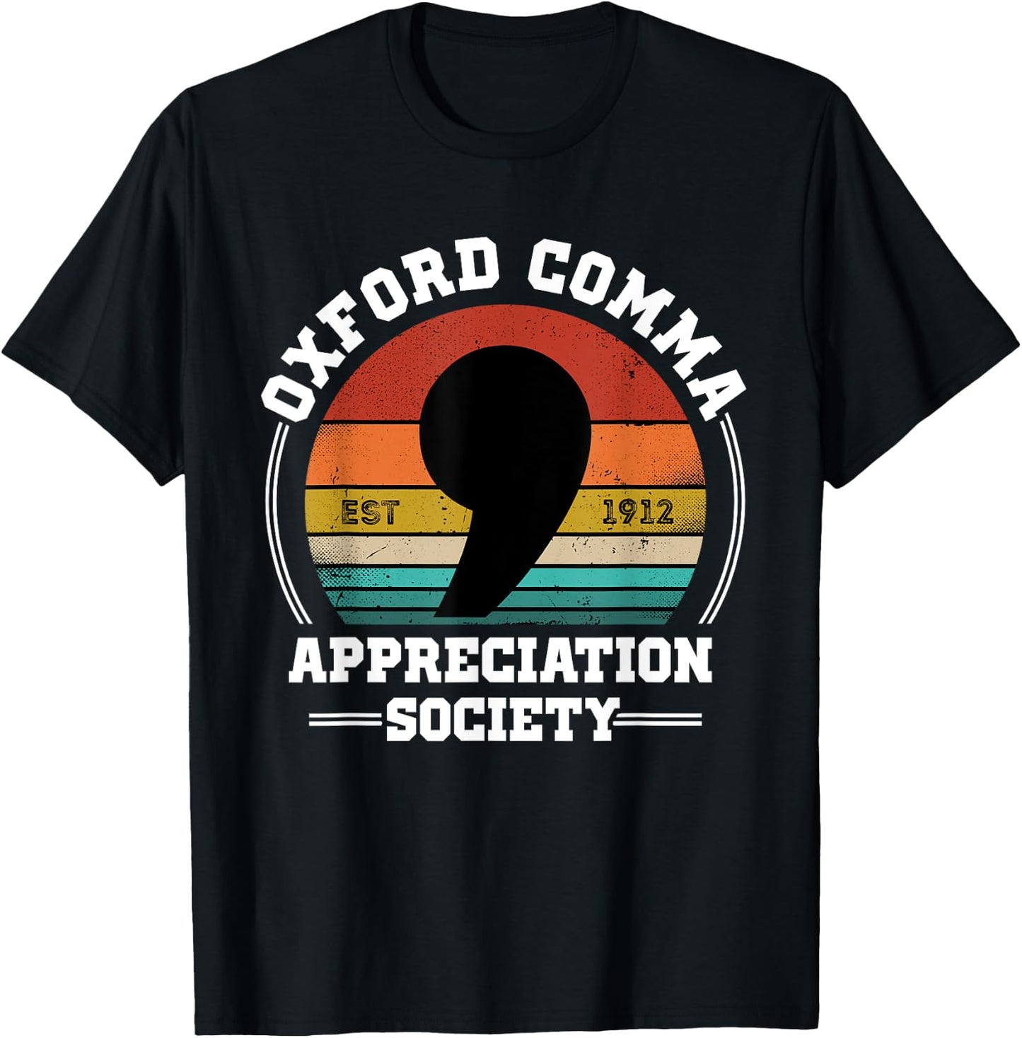 Oxford Comma Appreciation Society Geeky Nerd Vintage Style T-Shirt - T-Shirt | Black