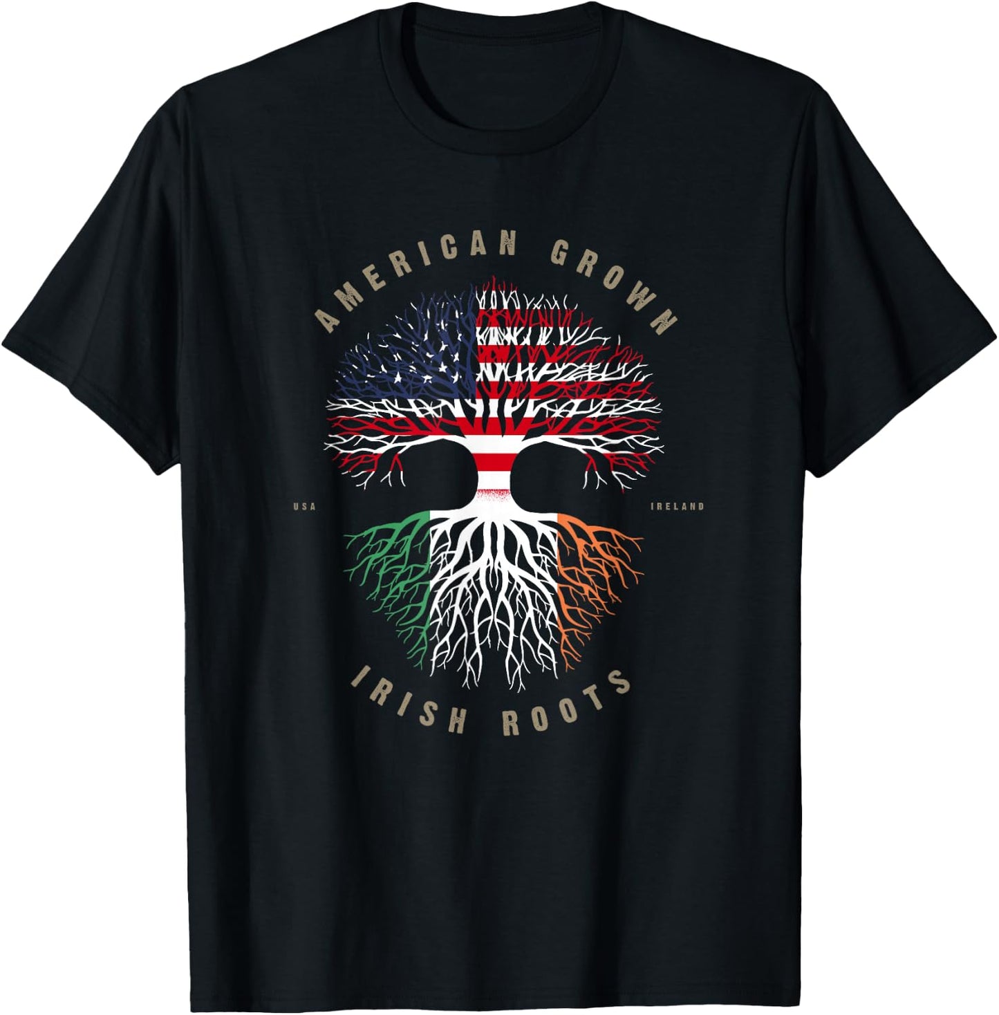 American Grown Irish Roots Ireland Flag T-Shirt - T-Shirt | Black
