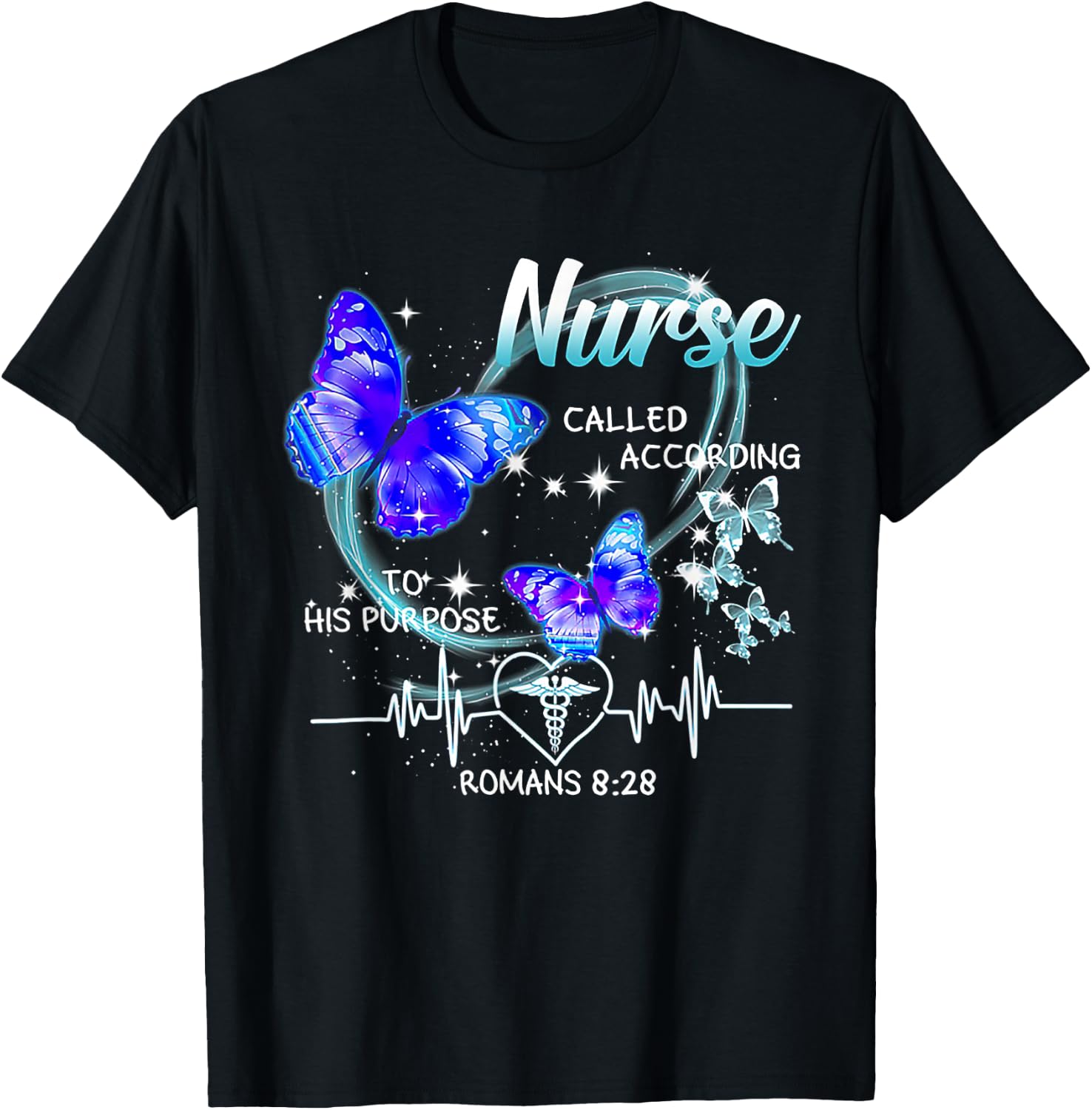 Nurse Called According To His Purpose Butterfly Christian T-Shirt - T-Shirt | Black