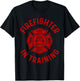 Firefighter In Training Fire Department Fireman T-Shirt - T-Shirt | Black