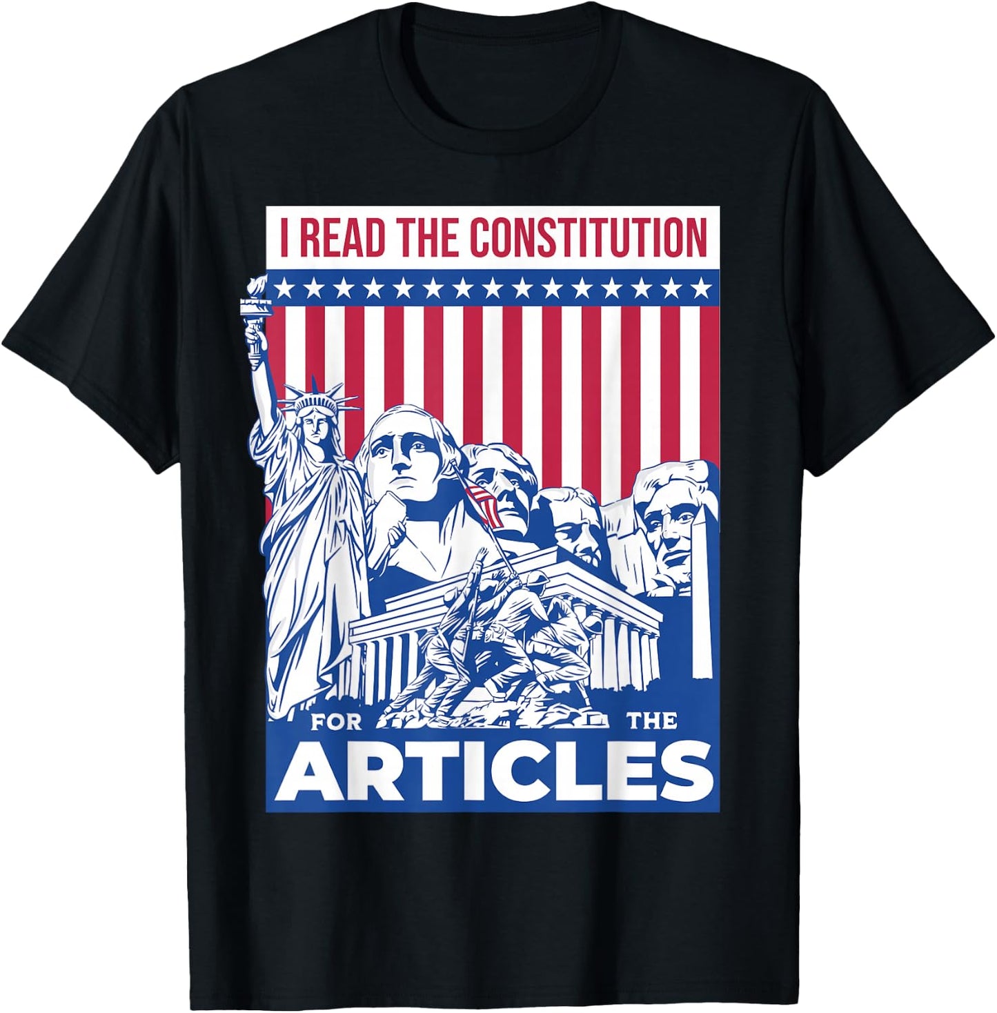 I Read the Constitution for the Articles Funny USA Law Joke T-Shirt - T-Shirt | Black