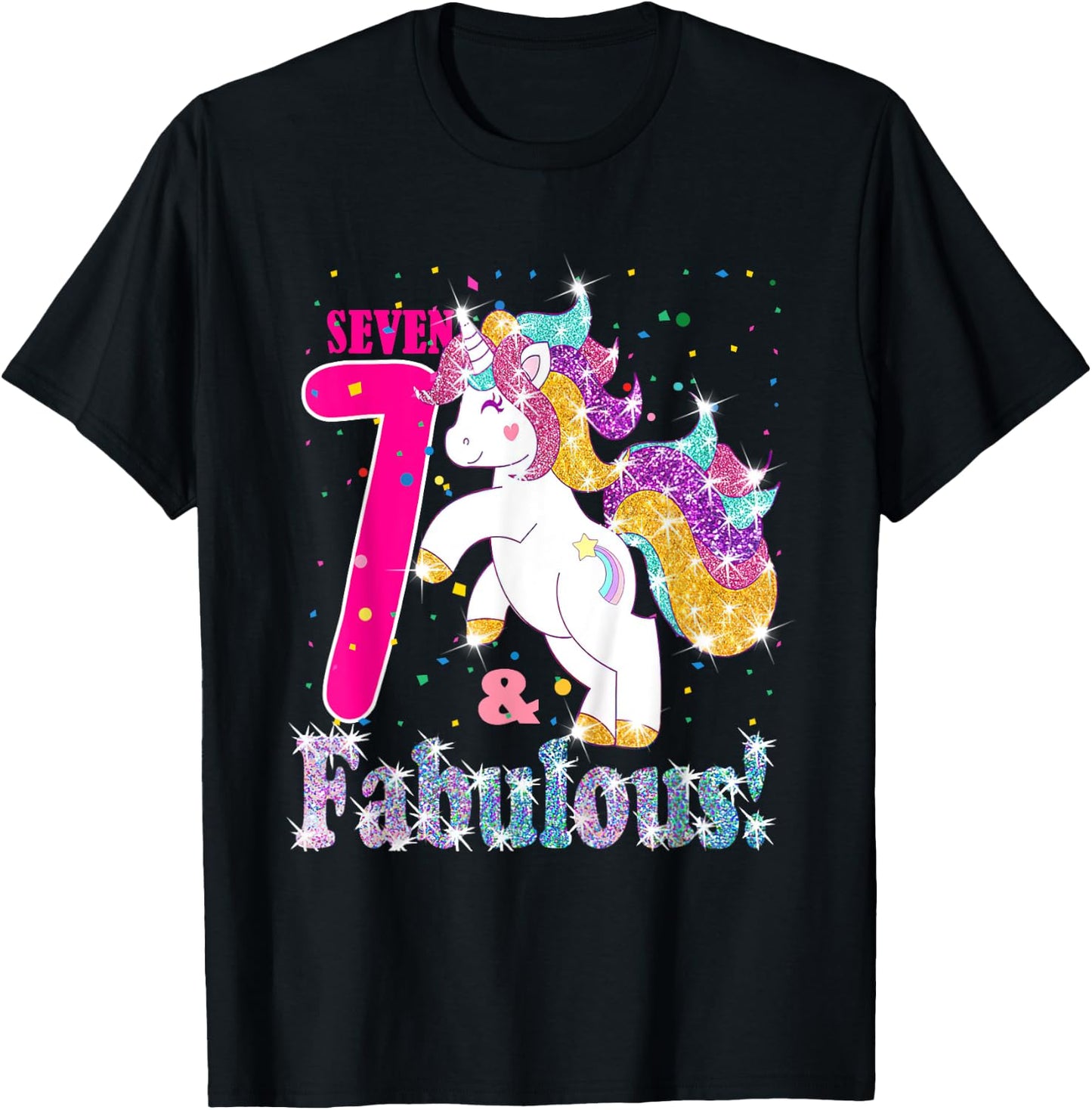 Kids I Am 7 And Fabulous Unicorn 7th Birthday Girls Gift T-Shirt - T-Shirt | Black