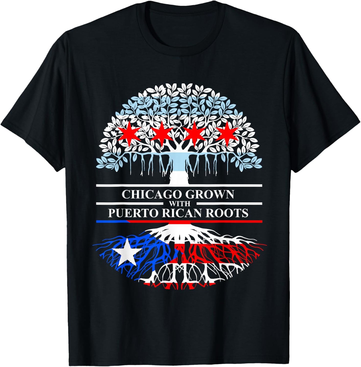 Chicagoan Grown Puerto Rico Roots Chicago Flag Puerto Rico T-Shirt - T-Shirt | Black
